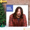 Dave Grohl 2025 Calendar featuring exclusive photos of the rock legend.
